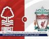 يلا كورة لايف.. مشاهدة مباراة ليفربول ضد نوتنجهام فورست Liverpool vs Nottingham Forest مباشر دون تقطيع | الدوري الإنجليزي الممتاز 2024